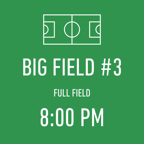 12/24/2024-Big Field #3 8:00 pm