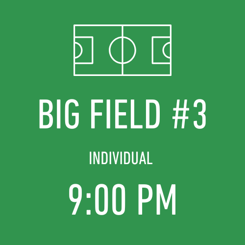 12/25/2024-Big Field #3 9:00 pm - Individual